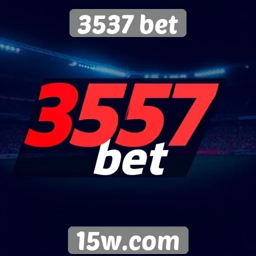 Como 3537 bet se destaca no mercado de apostas